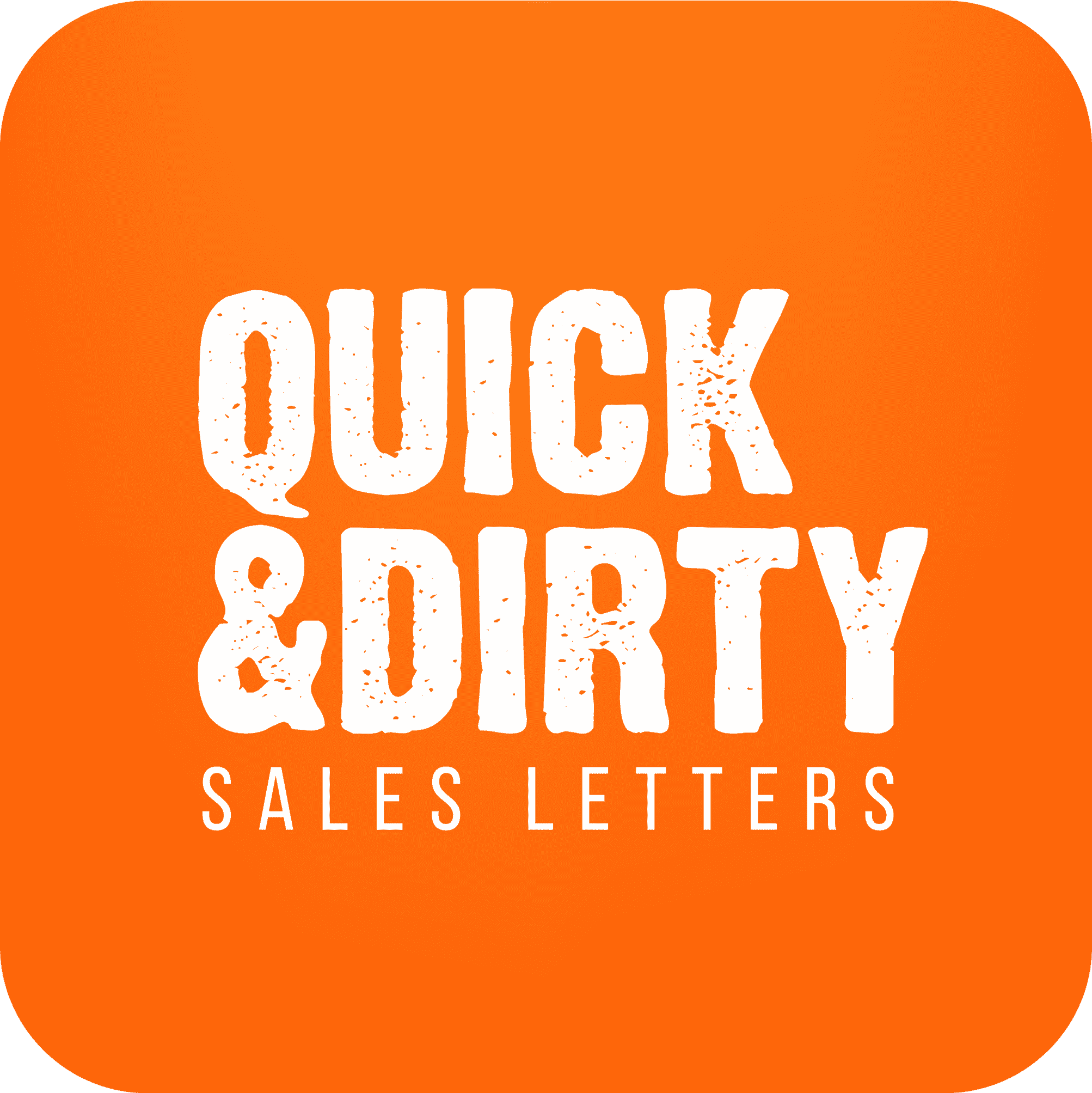 Quick & Dirty Sales Letters